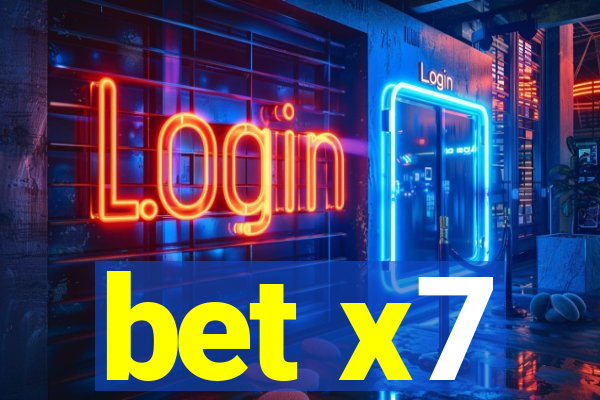 bet x7